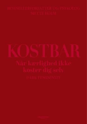 Kostbar af Mette Holm