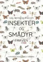Leg, læring og krea om insekter og smådyr i haven
