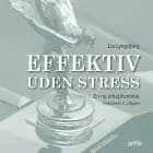 Effektiv uden stress
