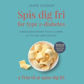 Spis dig fri for Type 2 diabetes af Jane Kudsk