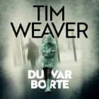 Du var borte