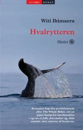 Hvalrytteren af Witi Ihimaera