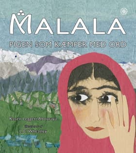 Malala af Karen Leggett Abouraya