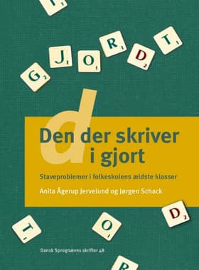 Den der skriver d i gjort af Anita Ågerup Jervelund