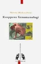 Kroppens fænomenologi