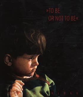 To be or not to be af Thomas Kluge