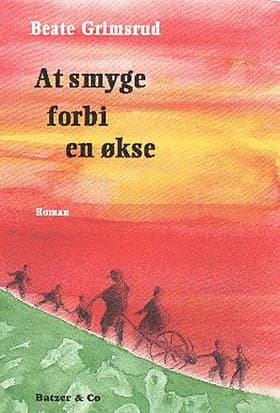 At smyge forbi en økse af Beate Grimsrud
