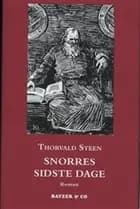 Snorres sidste dage
