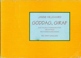Goddag, giraf af Janne Hejgaard