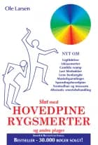 Slut med hovedpine, rygsmerter og andre plager