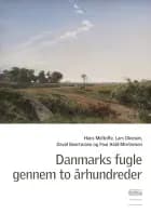 Danmarks fugle gennem to århundreder af Hans Meltofte","Lars Dinesen","David Boertmann og Poul Hald-Mortensen