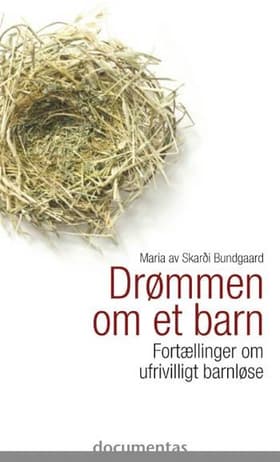 Drømmen om et barn af Maria av Skarði Bundgaard