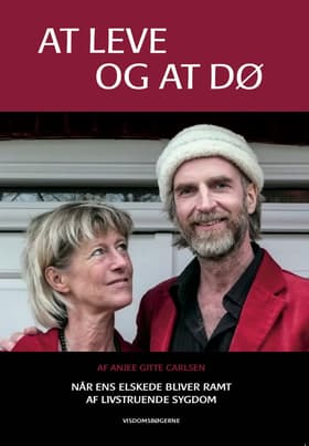 At leve og at dø af Anjee Gitte Carlsen
