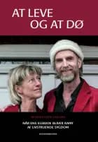 At leve og at dø