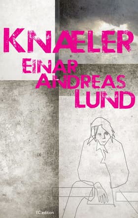 Knæler af Einar Andreas Lund