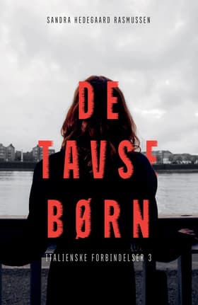 De tavse børn af Sandra Hedegaard Rasmussen