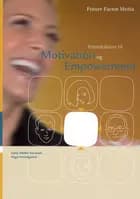 Introduktion til motivation og empowerment