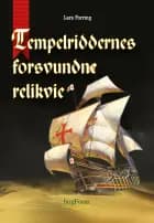 Tempelriddernes forsvundne relikvie