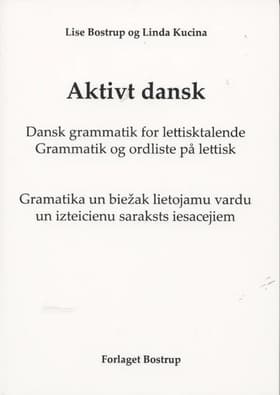 Aktivt dansk af Lise Bostrup