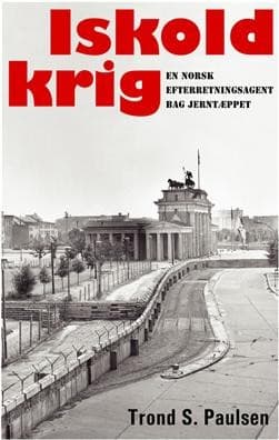 Iskold krig af Trond S. Paulsen