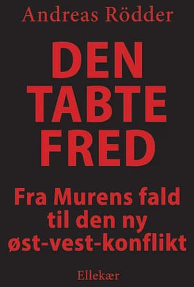 Den tabte fred af Andreas Rödder