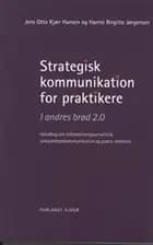 Strategisk kommunikation for praktikere