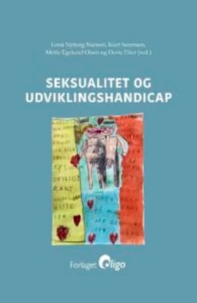 Seksualitet og udviklingshandicap af Kurt Sørensen