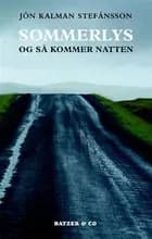 Sommerlys og så kommer natten