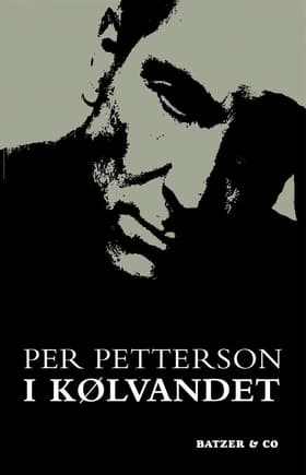 I kølvandet af Per Petterson
