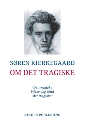 Om det tragiske af Søren Kierkegaard