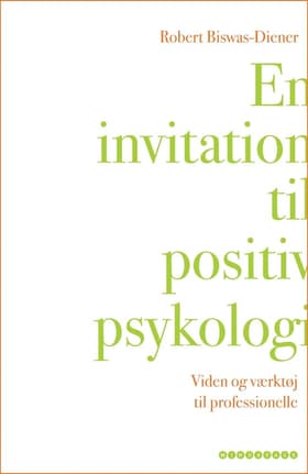 En invitation til positiv psykologi af Marianne Kølle