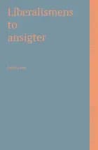 Liberalismens to ansigter