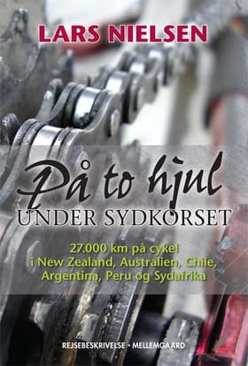 På to hjul under Sydkorset af Lars Nielsen