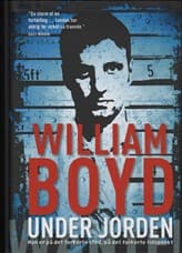 Under jorden af William Boyd