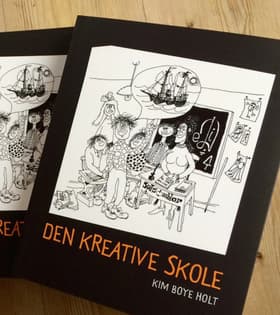 Den kreative skole af Kim Boye Holt