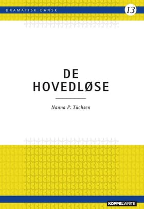 De Hovedløse af Nanna P. Tüchsen