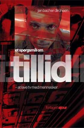Et spørgsmål om tillid af Jan Bacher Dirchsen