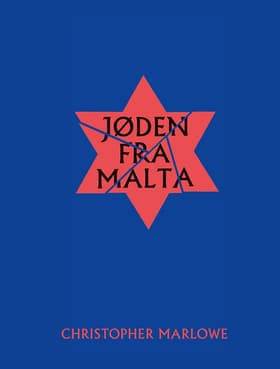 Jøden fra Malta af Christopher Marlowe