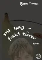Pil løg – fæld tårer