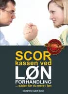 Scor kassen ved lønforhandling