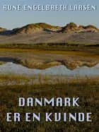 Danmark er en kvinde