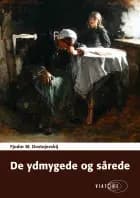 De ydmygede og sårede