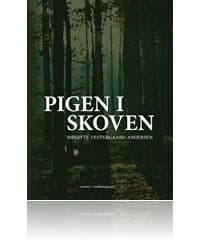 Pigen i skoven af Nikolaj Johansen