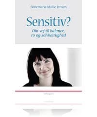 Sensitiv? af Stinemaria Mollie Jensen