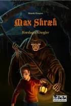 Max Skræk - Korslagte Knogler