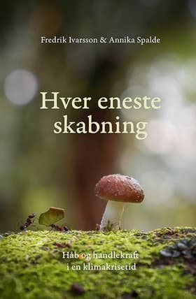 Hver eneste skabning af Fredrik Ivarsson