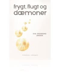 Frygt, flugt og dæmoner af Heidi Bodin
