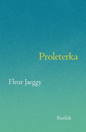 Proleterka af Fleur Jaeggy