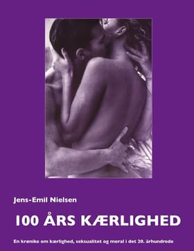 100 års kærlighed af Jens-Emil Nielsen