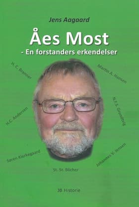 Åes Most - en forstanders erkendelser af Jens Aagaard